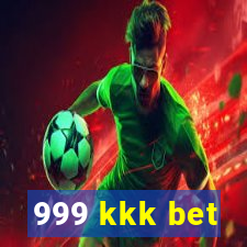 999 kkk bet